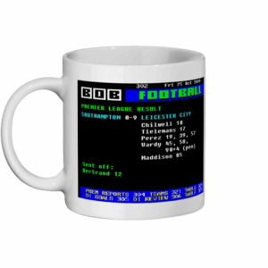 Southampton 0 v 9 Leicester 2019 Ceefax Style Mug right